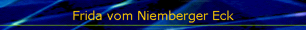 Frida vom Niemberger Eck